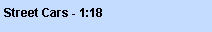 Text Box: Street Cars - 1:18