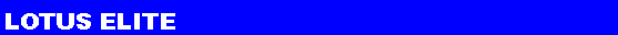 Text Box: LOTUS ELITE 